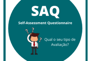 Tipos de SAQ Self Assessment Questionnaire/PCI-DSS